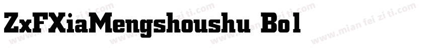 ZxFXiaMengshoushu Bold字体转换